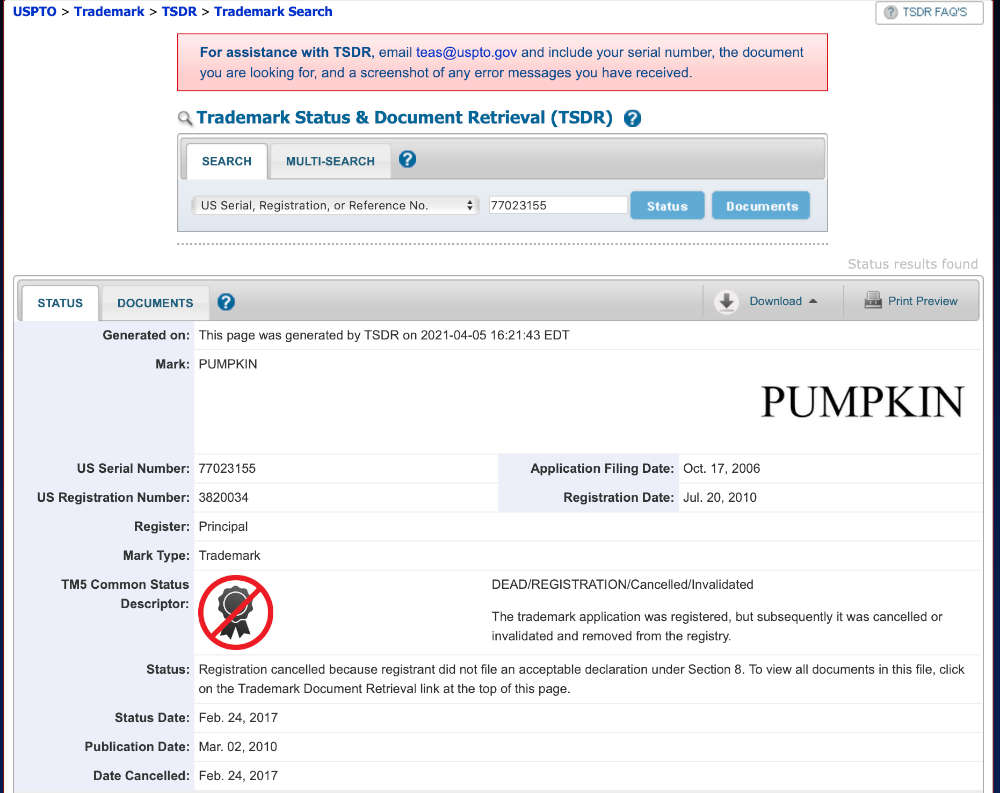 USPTO record for Pumpkin (SN 77023155), a trademark registration held 6.5 years without a specimen